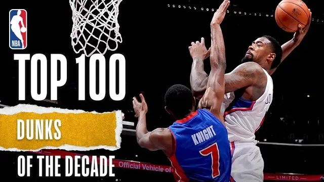全程高能! Nba十年来Top100扣篮!